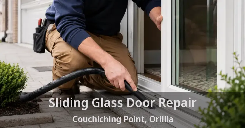 Sliding Glass Door Repair Couchiching Point, Orillia - ON